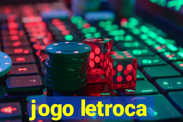 jogo letroca
